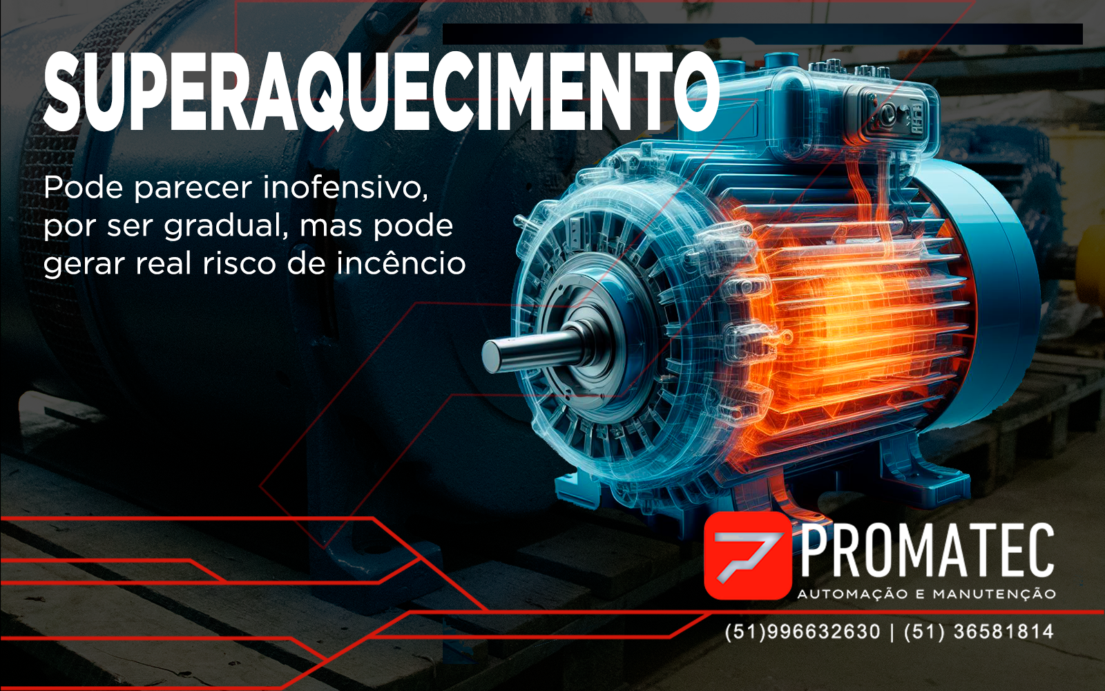 Superaquecimento - Solução Promatec